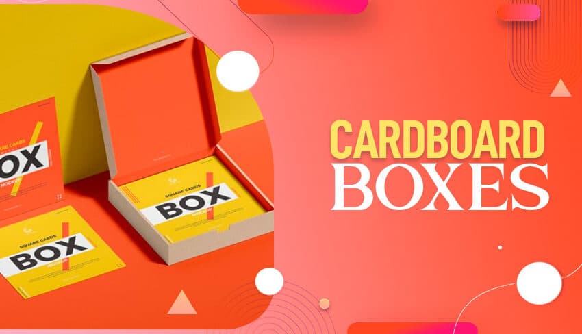  Best Bits Of Advice To Use Cardboard Boxes For Retail Marketing